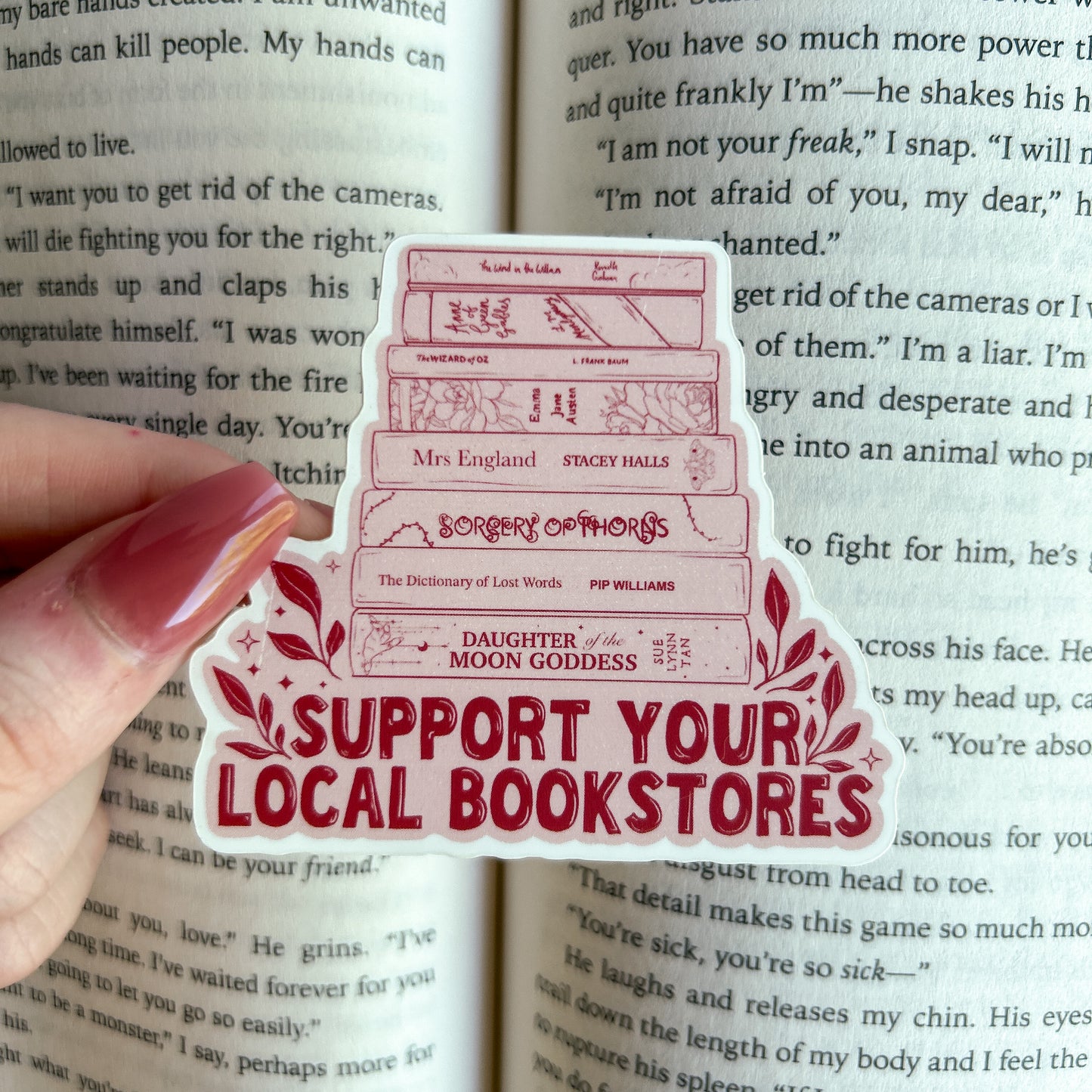 Support your local bookstores sticker