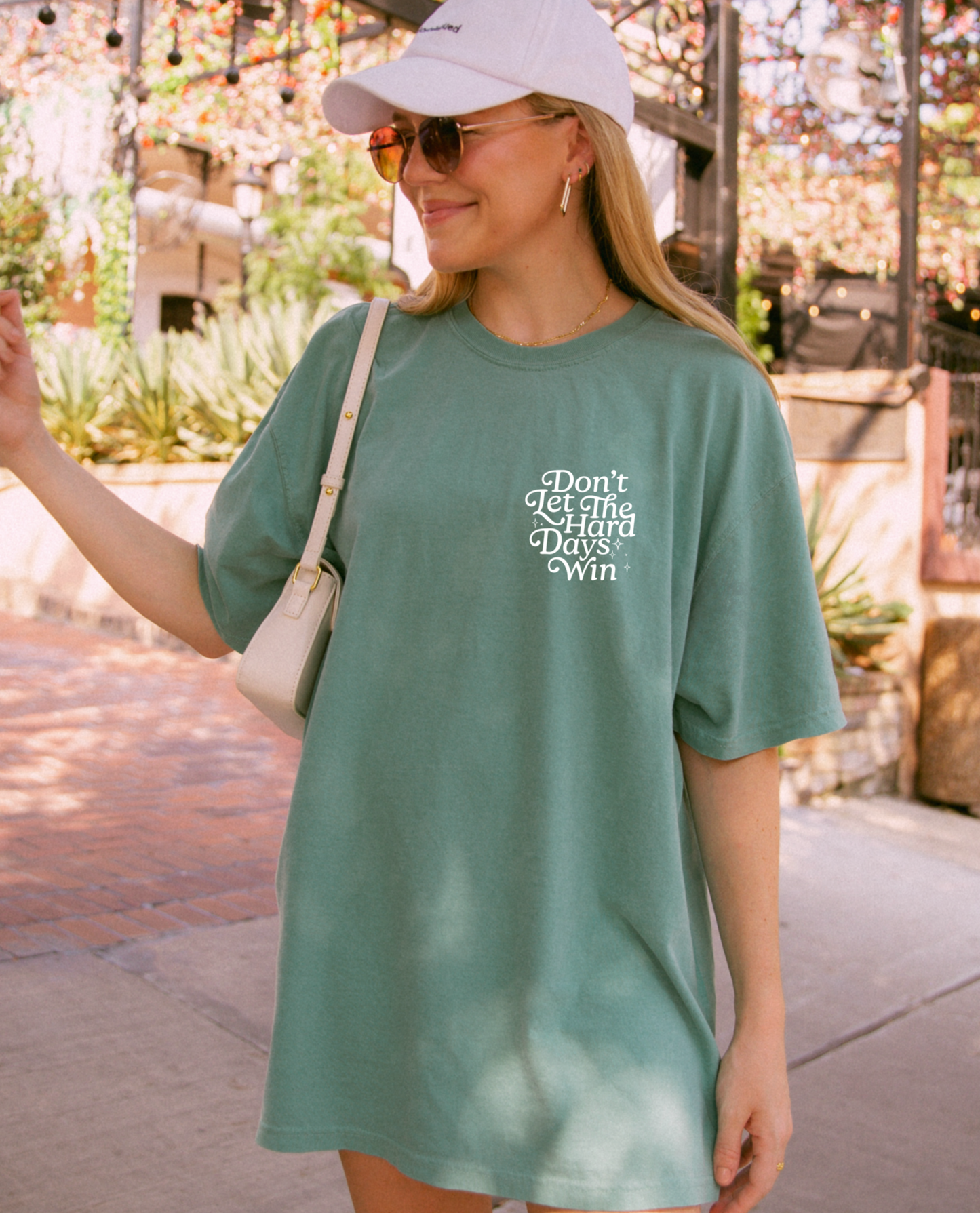 Don’t Let The Hard Days Win T-Shirt