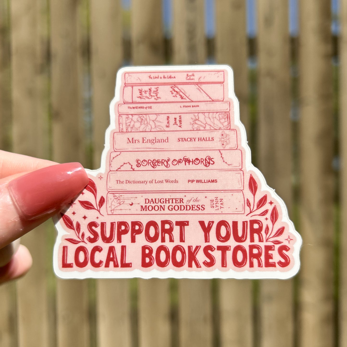 Support your local bookstores sticker