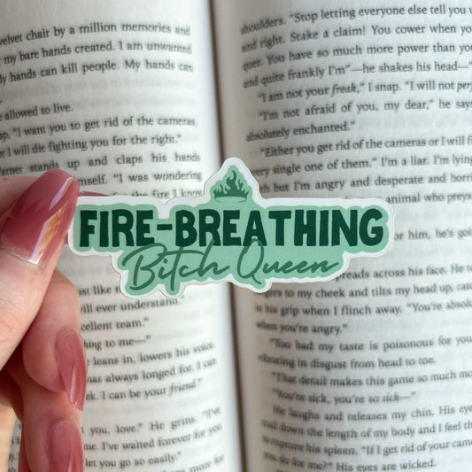 Fire breathing bitch queen sticker